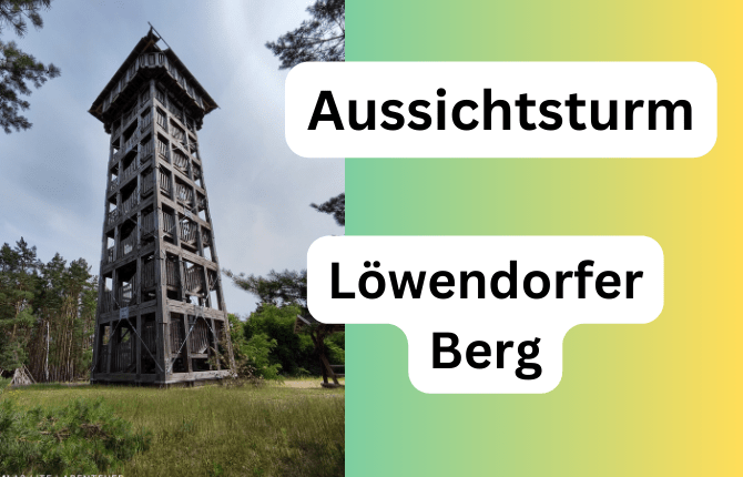 Aussichtsturm Löwendorfer Berg bei Trebbin